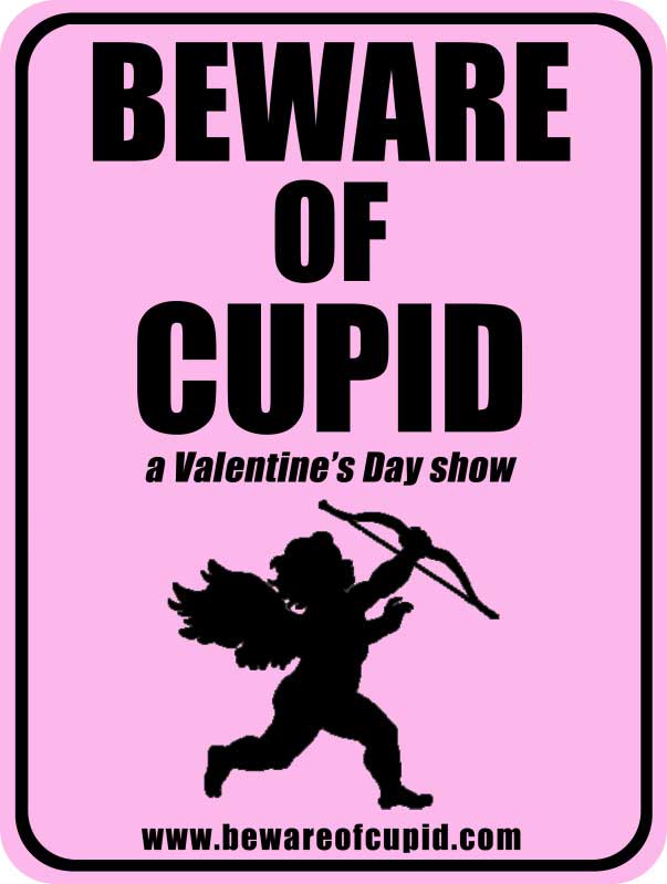 Beware of Cupid