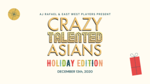 Screen Shot 2020 11 17 at 1.01.58 AM Holiday Edition of Crazy Talented Asians